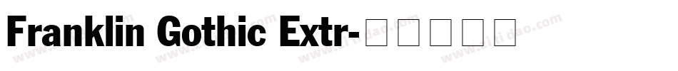 Franklin Gothic Extr字体转换